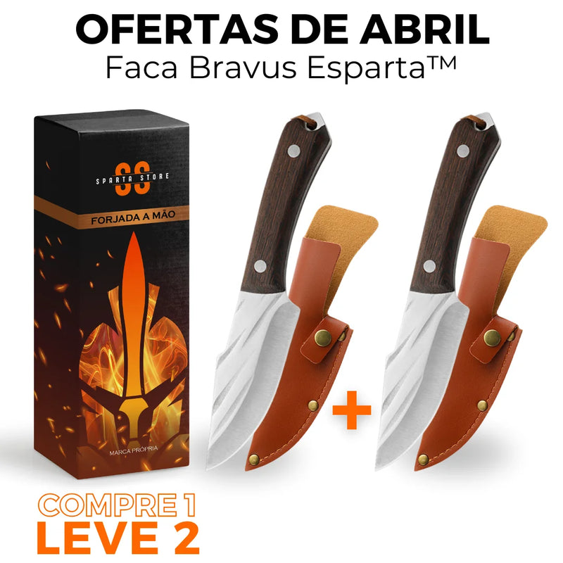 [COMPRE 1 LEVE 2] Faca Bravus Esparta™ • 100% Forjada à Mão